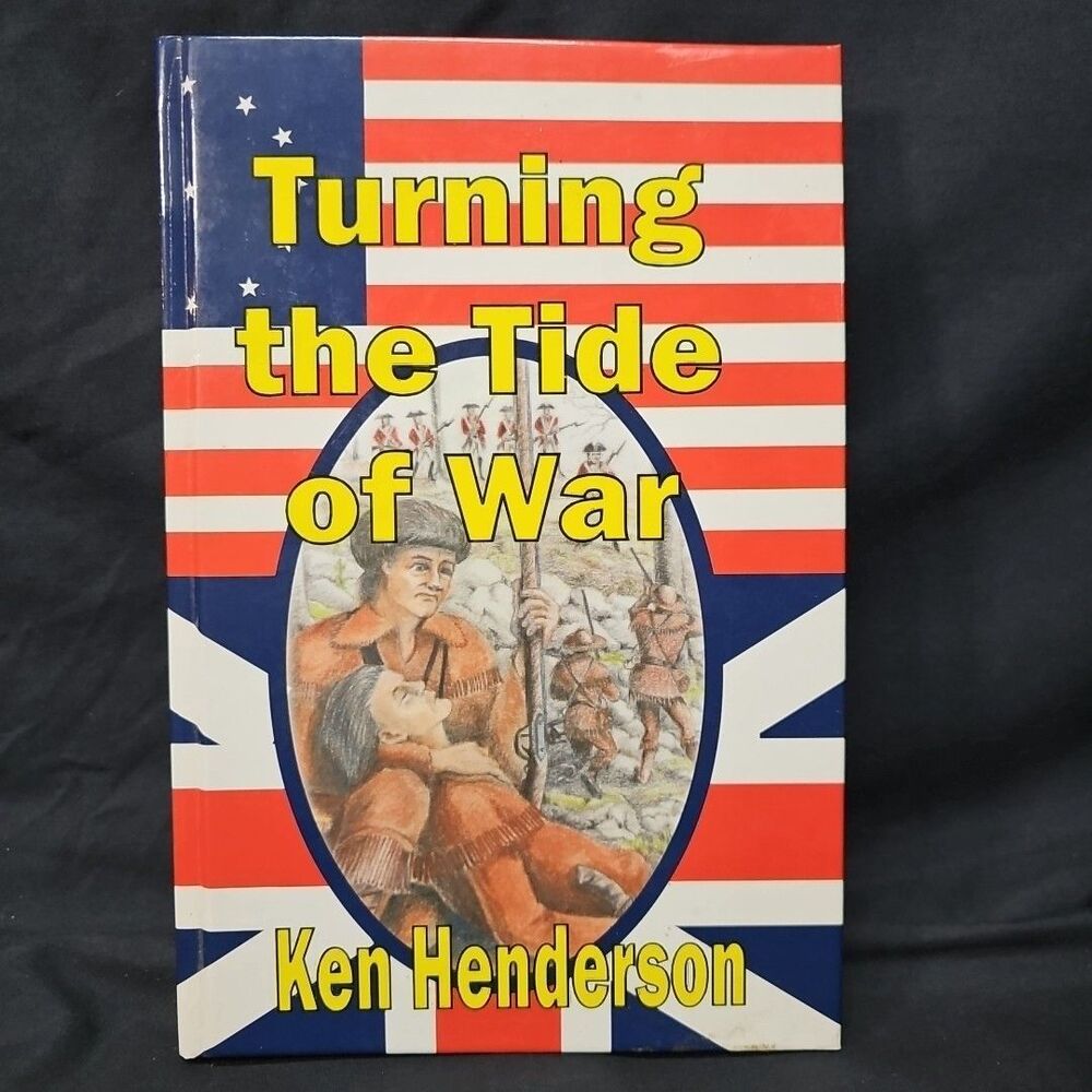 KEN HENDERSON Signed Book("TURNING THE TIDE OF WAR"-2008 First Edition Hardback)